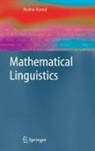 Andras Kornai - Mathematical Linguistics