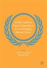 Cedric de Coning, Mateja Peter - United Nations Peace Operations in a Changing Global Order