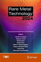 Shafiq Alam, Gisele Azimi, Gisele Azimi et al, Alafara Abdullahi Baba, Kerstin Forsberg, Athanasios Karamalidis... - Rare Metal Technology 2024