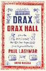 Paul Lashmar, Lashmar Paul - Drax of Drax Hall