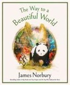 James Norbury - The Way to a Beautiful World