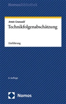 Armin Grunwald - Technikfolgenabsch&auml;tzung