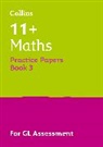 Collins 11+ - 11+ Maths Practice Papers Book 3