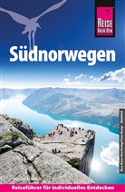 Martin Schmidt - Reise Know-How Reisef&uuml;hrer S&uuml;dnorwegen