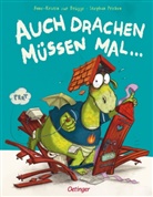 Stephan Pricken, Anne-Kristin zur Br&uuml;gge, Stephan Pricken - Auch Drachen m&uuml;ssen mal ...