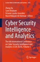 Nurul Hidayah Ab Rahman, Saed Saleh Al Rabaee, Saed Alrabaee, Octavio Loyola-Gonz&aacute;lez, Octav Loyola-Gonz&aacute;lez et al, Octavio Loyola-Gonz&aacute;lez et al... - Cyber Security Intelligence and Analytics
