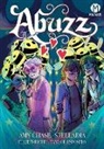 Amy Chase, Stelladia - Abuzz