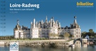 Verlag Esterbauer GmbH, Esterbauer Verlag, Verlag Esterbauer GmbH - Loire-Radweg