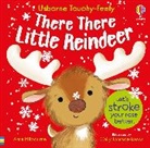 Anna Milbourne, Milbourne Anna, Cally Johnson-Isaacs - There There Little Reindeer