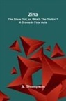 A. Thompson - Zina