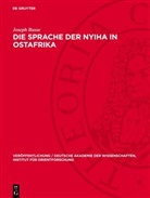 Joseph Busse - Die Sprache der Nyiha in Ostafrika