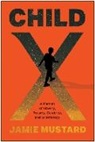 Jamie Mustard - Child X
