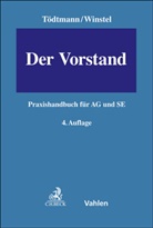 Dietmar Kubis, Martin Peltzer, Johannes Semler, Johannes Semler u a, Ulrich T&ouml;dtmann, Marc Winstel - Der Vorstand