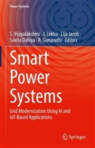 Savita, Savita Dahiya, R. Gunavathi, Lekha J, Lija Jacob, Lija Jacob et al... - Smart Power Systems