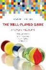 Bernard De Koven, Bernard De Koven - The Well-Played Game