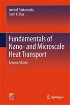Sarit K Das, Sarit K. Das, Arvind Pattamatta - Fundamentals of Nano- and Microscale Heat Transport
