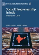 Ashish Pandey, Nisha Pandey - Social Entrepreneurship in India