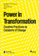 Mustapha El Moussaoui, Kris Krois, Teresa Palmieri - Power in Transformation