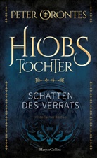 Peter Orontes - Hiobs Tochter