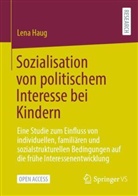 Lena Haug - Sozialisation von politischem Interesse bei Kindern