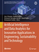 Brahim El Bhiri, Charaf Hajjaj, Aniss MOUMEN, Mohamed-Mustapha Zarrouk, Mohamed-Mustapha Zarrouk et al, Mohammed Zouiten - Artificial Intelligence and Data Analytics for Innovative Applications in Engineering, Sustainability and Technology