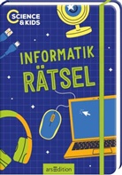 Carmen Skupin - Science & Kids - Informatik-R&auml;tsel