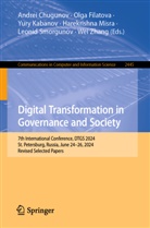 Harekrishna Misra, Wei Zhang, Andrei Chugunov, Olga Filatova, Yury Kabanov, Yury Kabanov et al... - Digital Transformation in Governance and Society