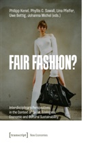 Uwe Bettig, Phyllis C Sawall, Philipp Kenel, Johanna Michel, Lina Pfeifer, Lina Pfeifer et al... - Fair Fashion?
