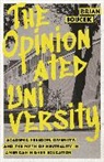Brian Soucek, Brian Soucek - Opinionated University