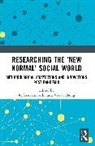 R. (University of KwaZulu-Natal Sooryamoorthy, Vivian Ojong, Sooryamoorthy R. - Researching the New Normal Social World