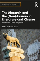 Nizar Zouidi, Nizar Zouidi, Zouidi Nizar - Monarch and the (Non)-Human in Literature and Cinema