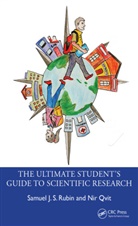 Nir Qvit, Samuel J. S. Rubin, Samuel J. S. Qvit Rubin - Ultimate Students Guide to Scientific Research