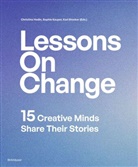 Christina Hedin, Sophie Kauper, Karl Stocker - Lessons on Change