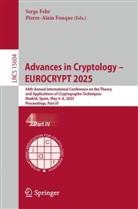 Serge Fehr, Fouque, Pierre-Alain Fouque - Advances in Cryptology - EUROCRYPT 2025
