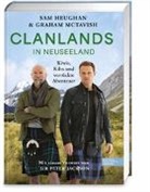 Sam Heughan, Graham McTavish, Charlotte Reather - Clanlands in Neuseeland