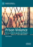 Kate Gooch - Prison Violence