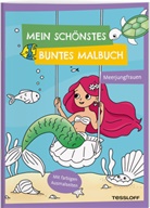 Carmen Eisendle, Carmen Eisendle - Mein sch&ouml;nstes buntes Malbuch. Meerjungfrauen