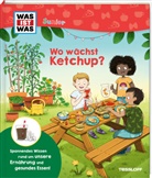 Laura Bednarski, Anke D&ouml;rrzapf, Laura Bednarski - WAS IST WAS Junior Wo w&auml;chst Ketchup?