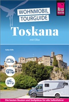 Gaby G&ouml;lz - Reise Know-How Wohnmobil-Tourguide Toskana mit Elba