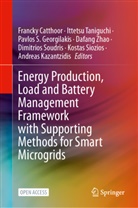 Francky Catthoor, Pavlos S. Georgilakis, Andreas Kazantzidis, Pavlos S Georgilakis et al, Kostas Siozios, Dimitrios Soudris... - Energy Production, Load and Battery Management Framework with Supporting Methods for Smart Microgrids
