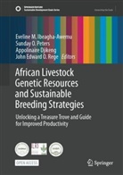 Eveline M Ibeagha-Awemu, Eveline M. Ibeagha-Awemu, Appolinaire Djikeng, Appolinaire Djikeng et al, John Edward O Rege, Eveline M. Ibeagha-Awemu... - African Livestock Genetic Resources and Sustainable Breeding Strategies, m. 2 Buch