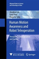 Honghao Lyu, Geng Yang, Huayong Yang - Human Motion Awareness and Robot Teleoperation
