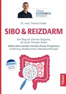 Thomas Fiedler - Expertenwissen: SIBO & Reizdarm