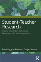 Jyoti Sharma Raina, Jyoti Raina, Gunjan Sharma - Student-Teacher Research