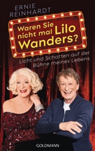 Ernie Reinhardt - Waren Sie nicht mal Lilo Wanders?