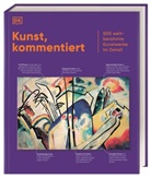 Joanne Bourne, Dr. Sonia Coman, Helen Douglas-Cooper, Autumn Green, Yuya Kawata, Mic Kerrigan... - Kunst, kommentiert