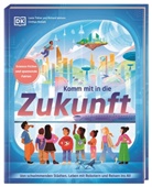 Lavie Tidhar, Richard Watson, Cinthya &Aacute;lvarez, DK Verlag - Kids, DK Verlag - Kids - Komm mit in die Zukunft