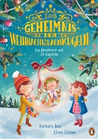 Barbara Rose, Elena Cavion - Das Geheimnis der Weihnachtsbaumkugeln - Ein Abenteuer mit 24 Kapiteln
