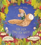 Smriti Halls, Lucy Fleming - Huhu und Momo - F&uuml;r dich trau ich mich!