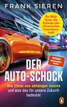 Frank Sieren - Der Auto-Schock